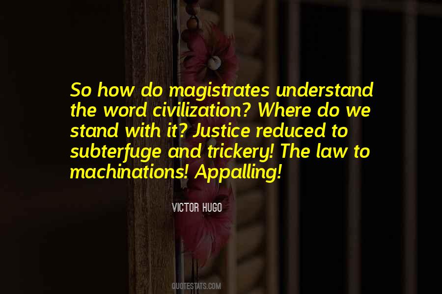 Quotes About Magistrates #1865100