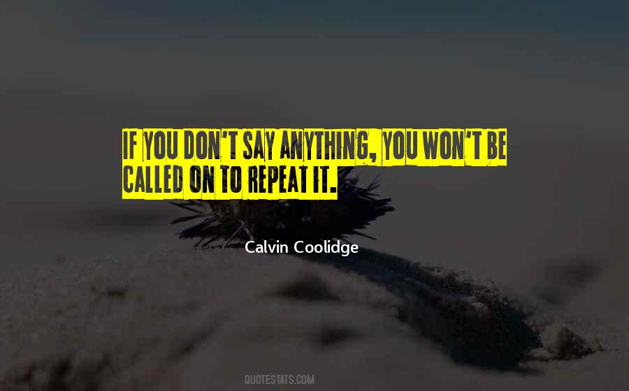 President Calvin Coolidge Quotes #962494