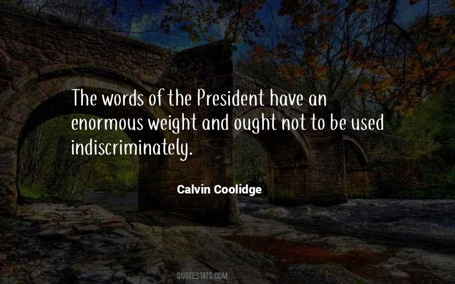 President Calvin Coolidge Quotes #968295