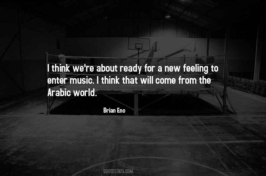 Quotes About Arabic Music #233370