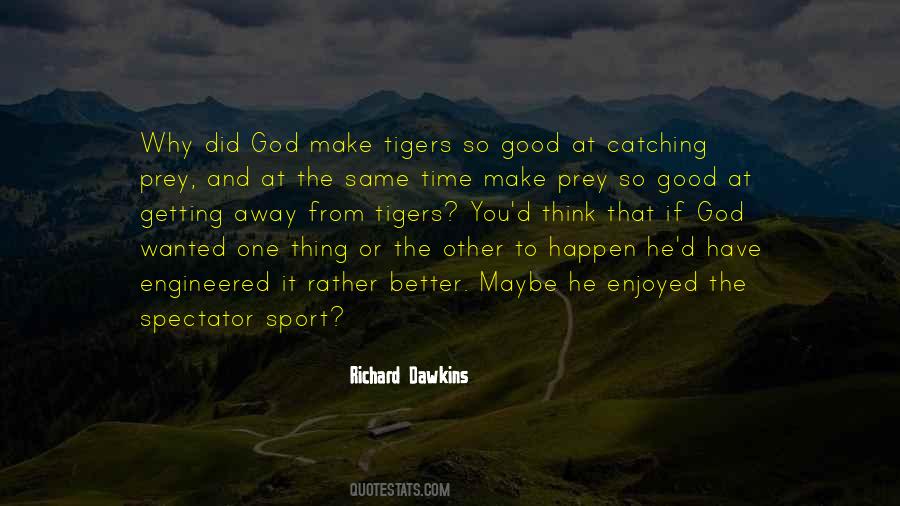 Better Sport Quotes #1518428