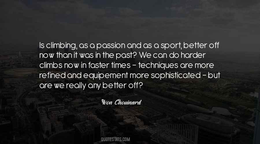 Better Sport Quotes #1850965