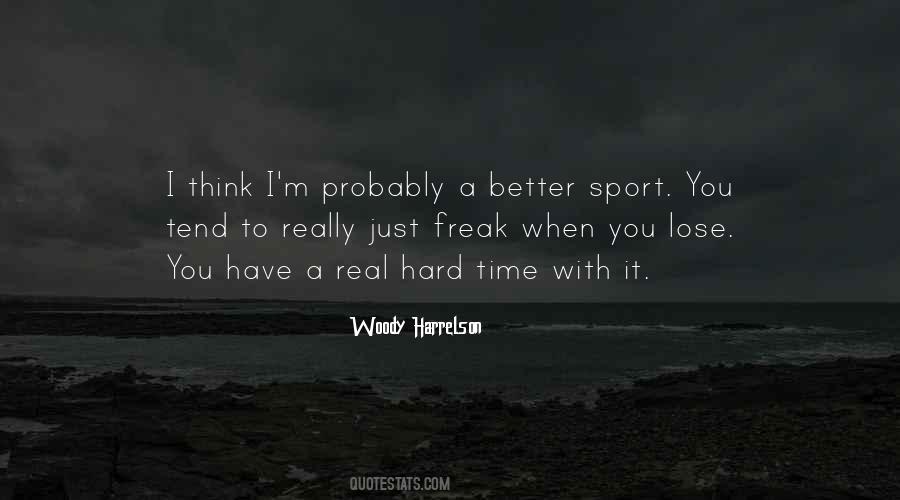 Better Sport Quotes #1856365