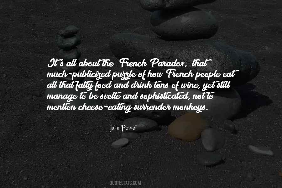 Quotes About French Cheese #788376