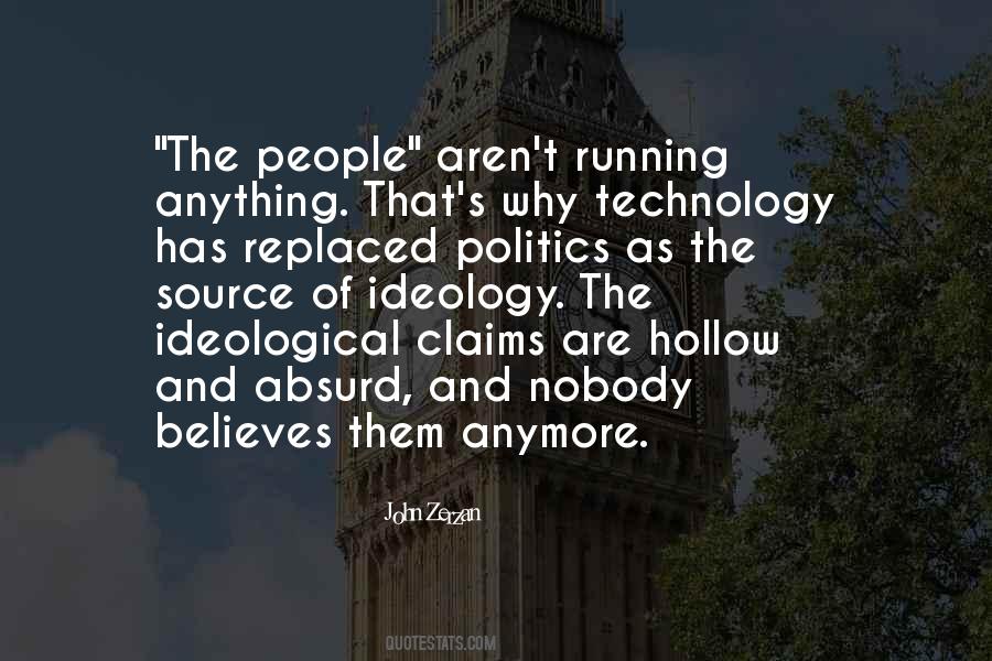 Quotes About Ideology #1237314