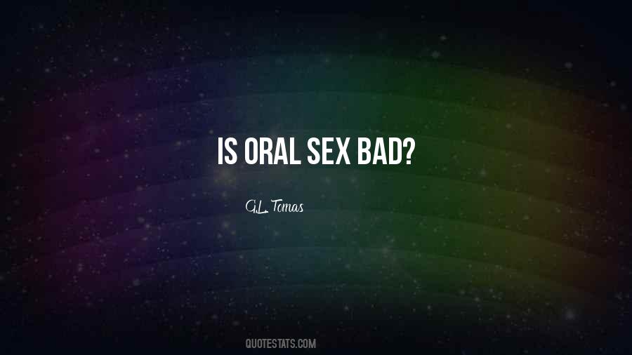 Oral Sex Quotes #93992