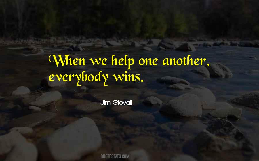 Quotes About Helping One Another #571687
