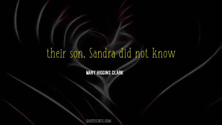 Quotes About Sandra #1240602