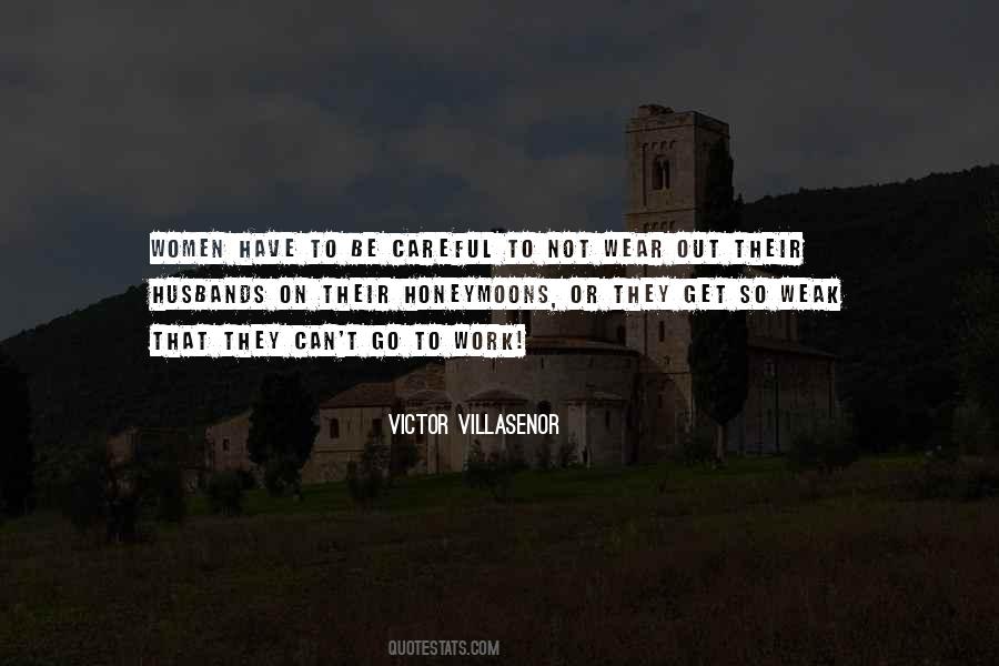 Weak Women Quotes #363918