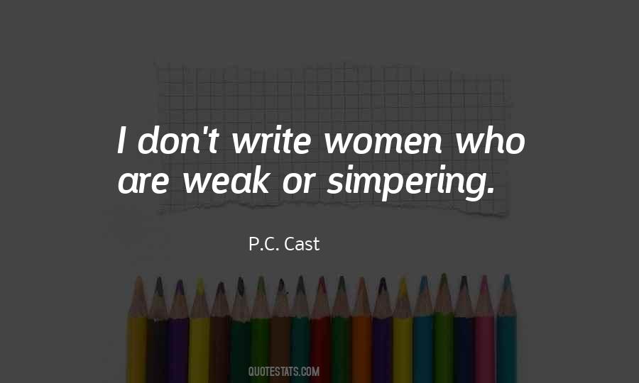 Weak Women Quotes #873910