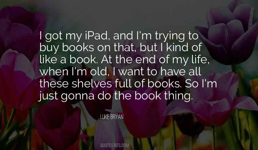 Quotes About Books Of Life #23765