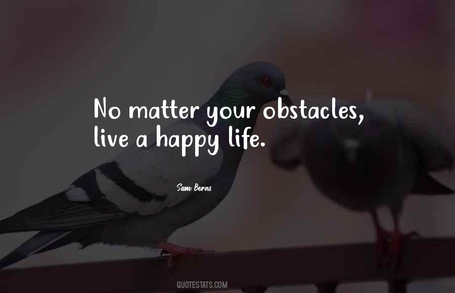No Obstacles Quotes #1274254