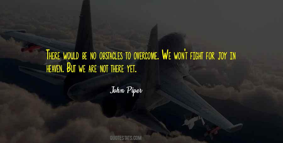 No Obstacles Quotes #718027