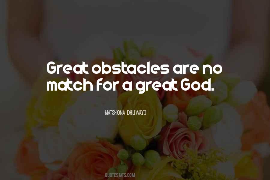 No Obstacles Quotes #986434