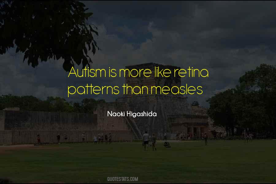 Autism Is Quotes #1397982