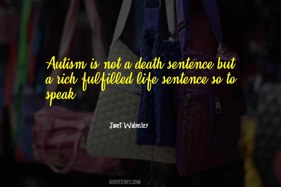 Autism Is Quotes #463012