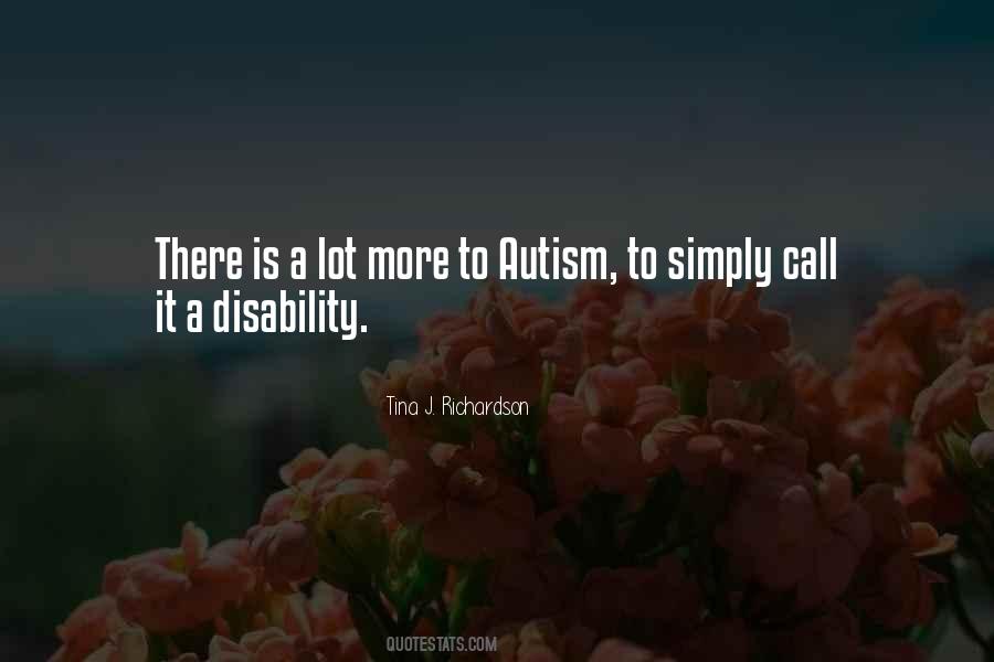 Autism Is Quotes #590601
