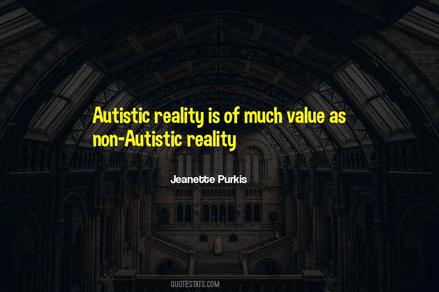 Autism Is Quotes #654236