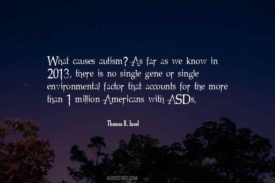 Autism Is Quotes #680331