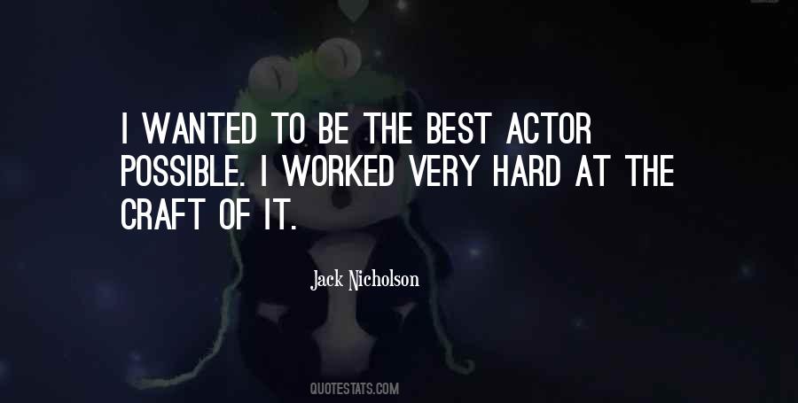 Quotes About Best Actor #1221477