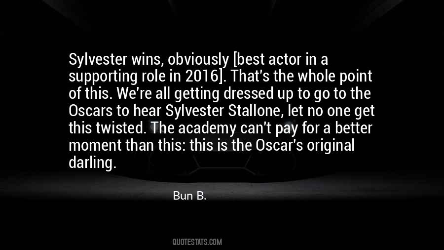 Quotes About Best Actor #158551