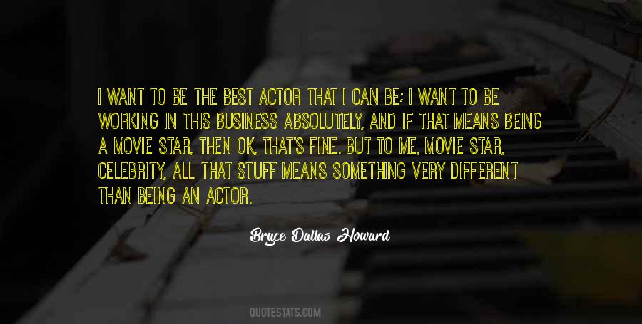 Quotes About Best Actor #166136