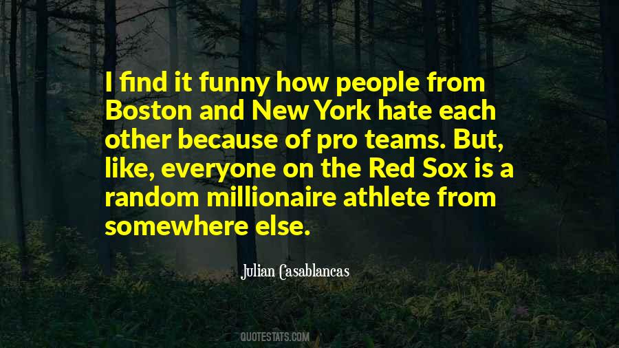 Quotes About Boston Red Sox #1721359