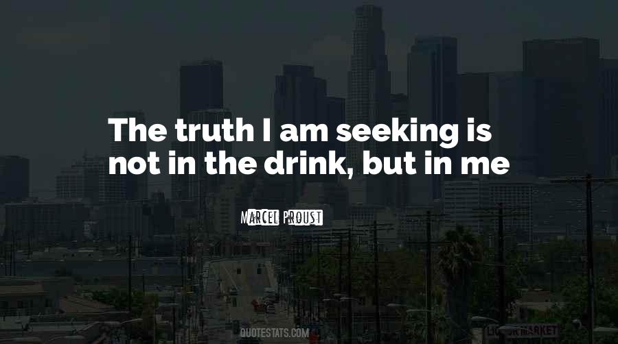 Quotes About Truth Seeking #1031865