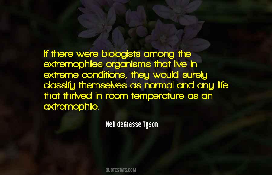 Quotes About Biologists #1418477