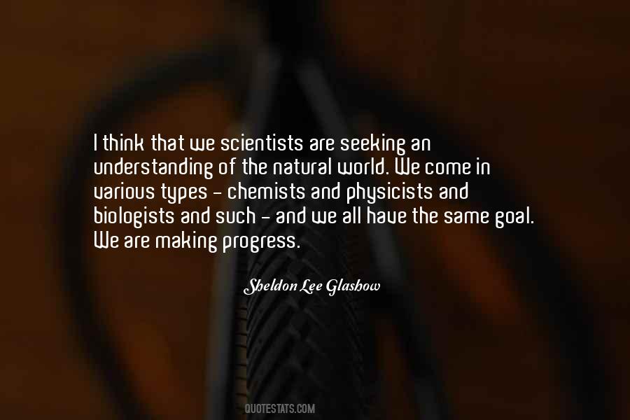 Quotes About Biologists #277662