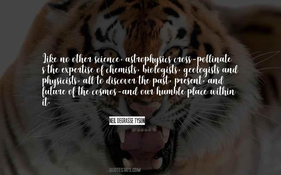 Quotes About Biologists #850476