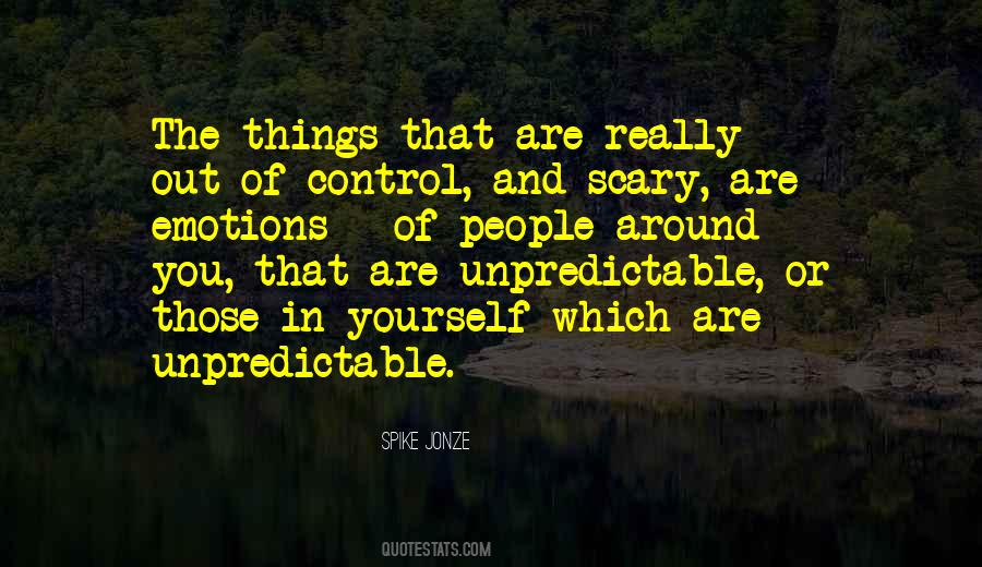 Unpredictable Things Quotes #134114