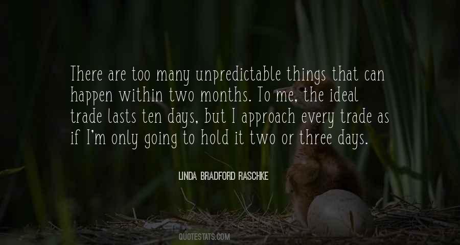 Unpredictable Things Quotes #1521271