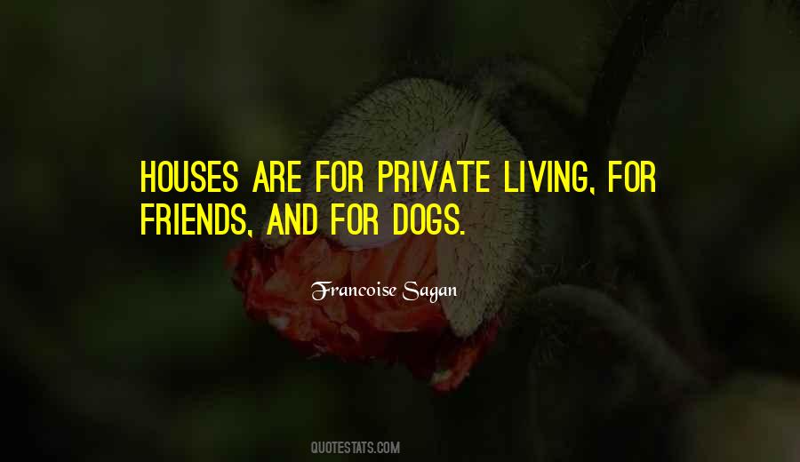 Dogs And Friends Quotes #448588