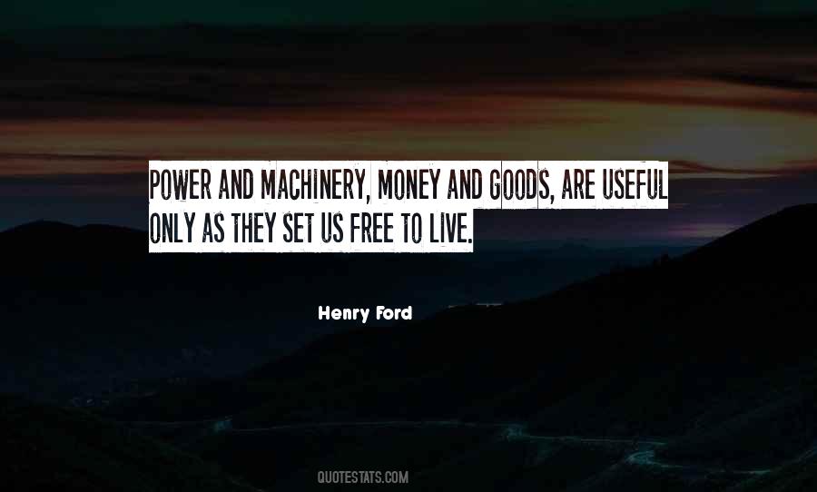 Quotes About Machinery #1114009