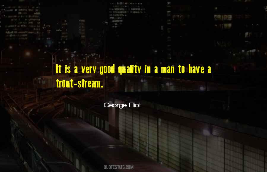 Trout Stream Quotes #391606