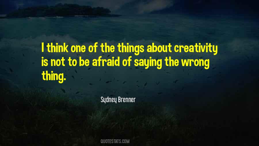 Quotes About Saying The Wrong Things #1524168