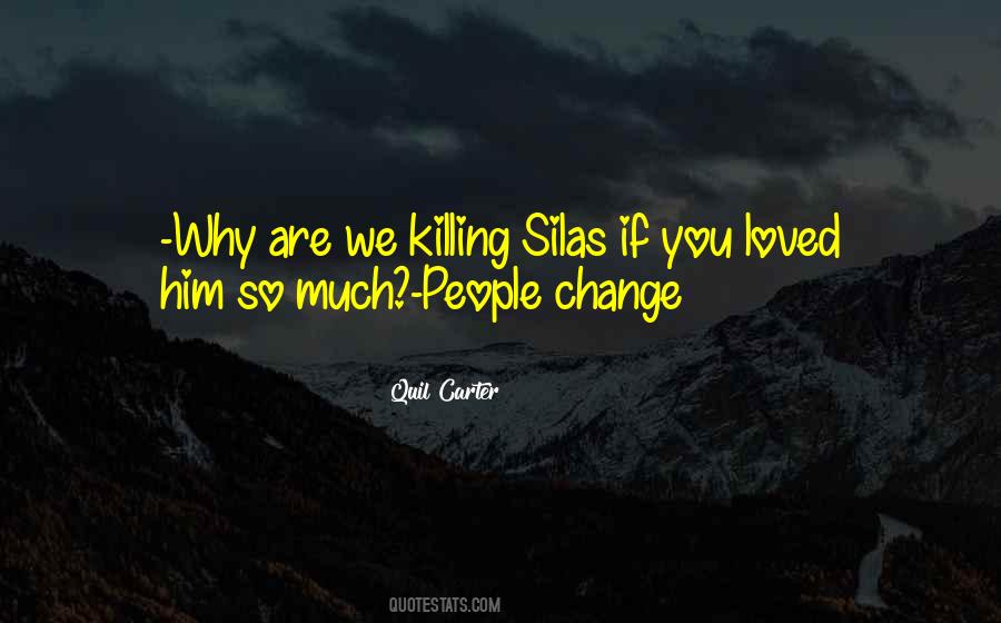 Quotes About Silas #1870071