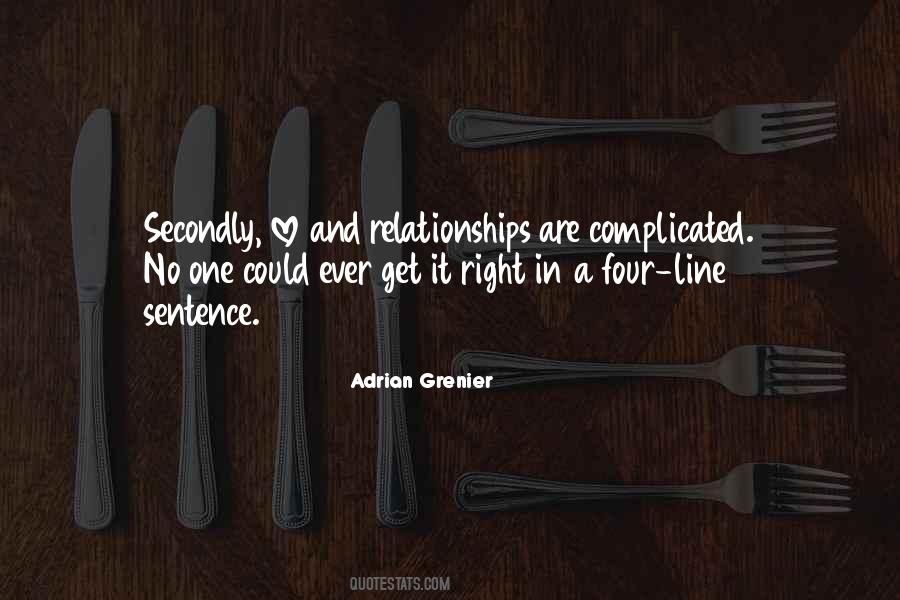 Quotes About Complicated Relationships #1804604