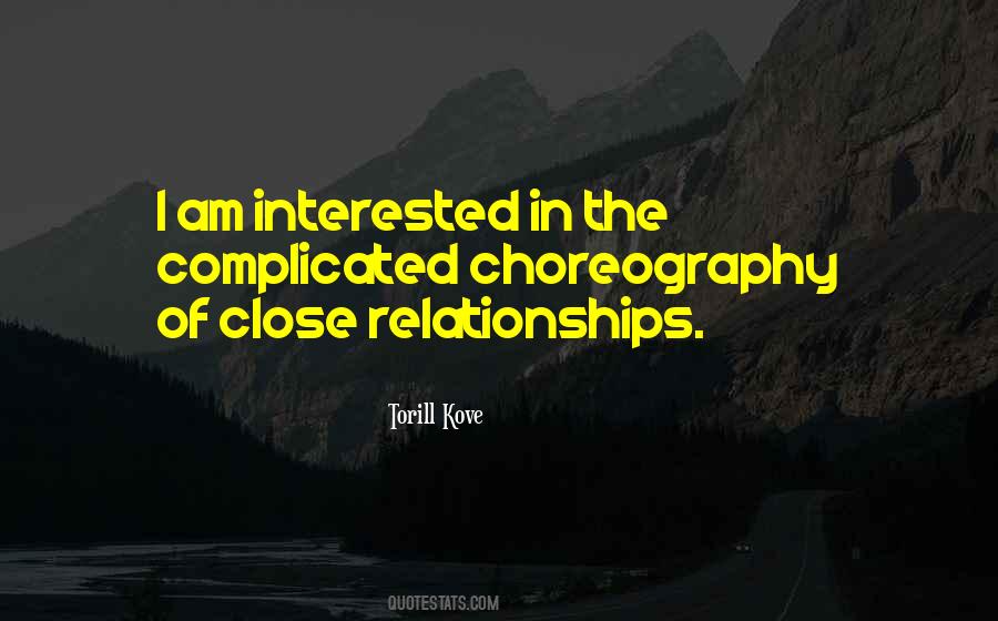 Quotes About Complicated Relationships #530675