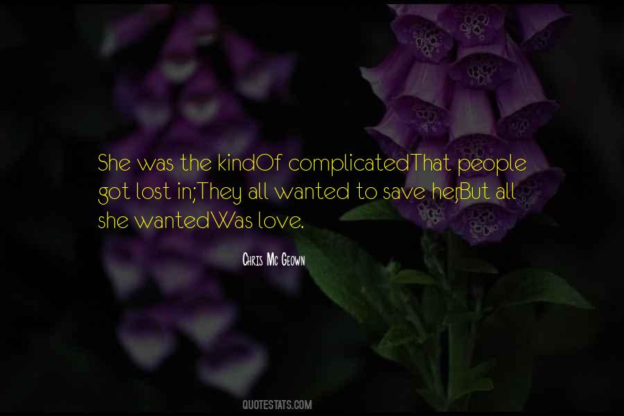 Quotes About Complicated Relationships #531535