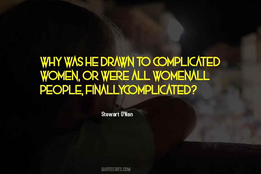 Quotes About Complicated Relationships #78847