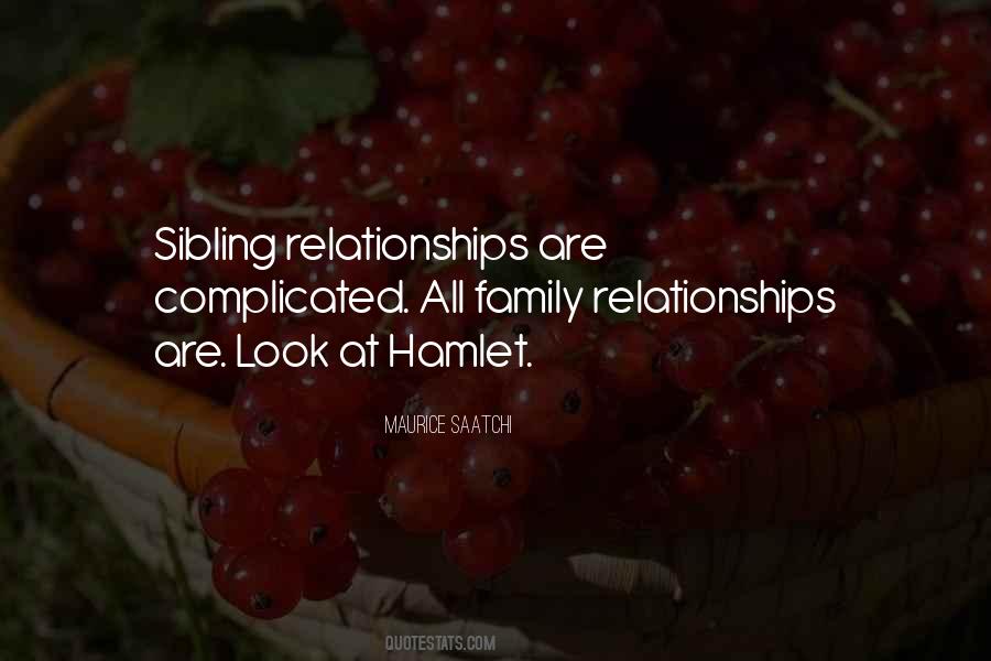 Quotes About Complicated Relationships #793360