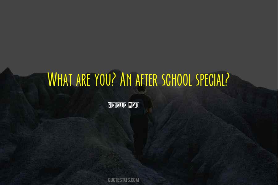 Quotes About After School #1348783