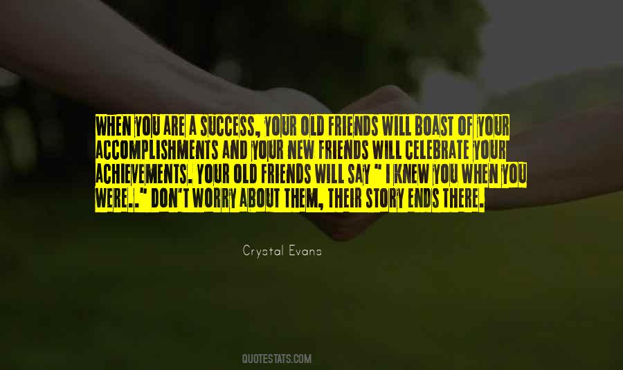 Quotes About Old And New Friends #475447