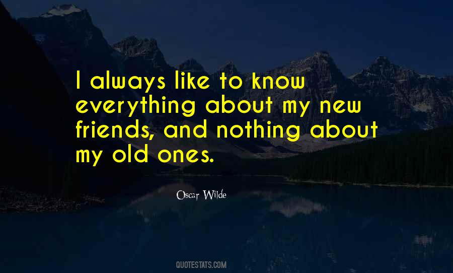 Quotes About Old And New Friends #513625