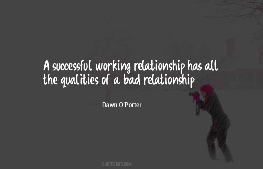 Quotes About A Working Relationship #1156628