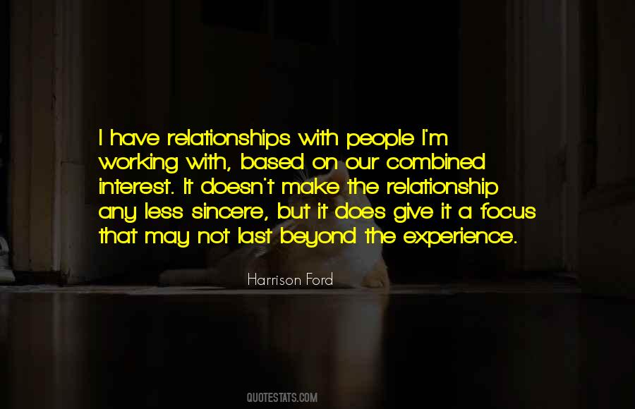 Quotes About A Working Relationship #1350335