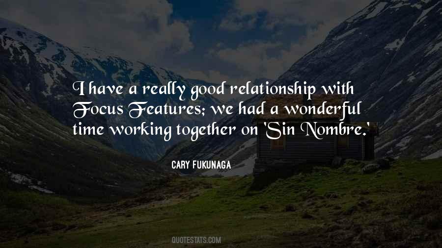 Quotes About A Working Relationship #145798