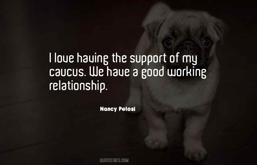 Quotes About A Working Relationship #1859978